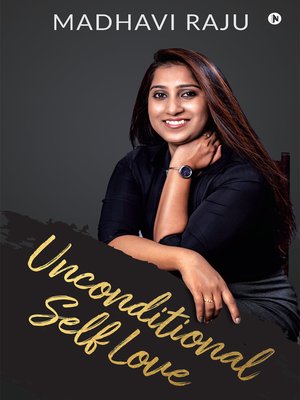 cover image of Unconditional Self Love